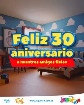 Catálogo Juguetón en Guayaquil | Feliz 30 aniversario  | 2025-09-12T00:00:00.000Z - 2025-09-26T00:00:00.000Z