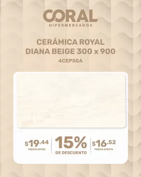 Catálogo Coral Hipermercados en Cayambe | Ceramica royal  | 2025-09-19T00:00:00.000Z - 2025-09-30T00:00:00.000Z