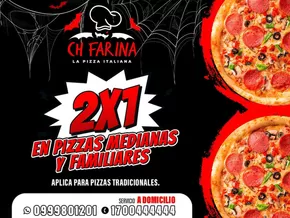 Catálogo Ch Farina en Duran | 2x1 en pizzas medianas y familiares  | 2025-10-08T00:00:00.000Z - 2025-10-19T00:00:00.000Z