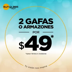Catálogo Sunglass Hot en Milagro | 2 gafas o armazones por $49 | 2025-10-13T00:00:00.000Z - 2025-10-26T00:00:00.000Z