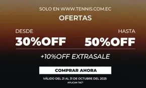 Catálogo Tennis en El Guabo Canton | Ofertas  | 2025-10-21T00:00:00.000Z - 2025-10-31T00:00:00.000Z