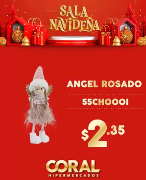 Catálogo Coral Hipermercados en 24 De Mayo | Sala Navidena! | 2025-10-23T00:00:00.000Z - 2025-12-31T00:00:00.000Z
