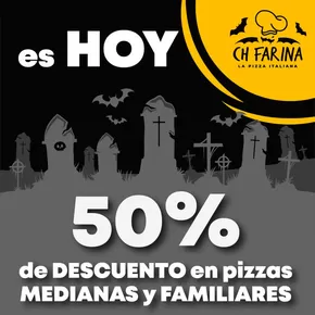Catálogo Ch Farina en Manta | 50% de descuento en pizzas  | 2025-10-29T00:00:00.000Z - 2025-10-29T00:00:00.000Z