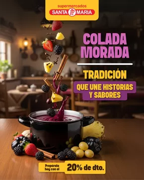 Catálogo Santa Maria en Machala | Colada morada  | 2025-10-30T00:00:00.000Z - 2025-11-09T00:00:00.000Z