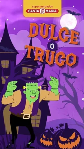 Catálogo Santa Maria en Puerto Quito | Dulce o trugo | 2025-10-31T00:00:00.000Z - 2025-10-31T00:00:00.000Z