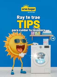 Catálogo Orve Hogar en Guayaquil | Ray te trae tips para cuidar tu lavadora | 2025-11-04T00:00:00.000Z - 2025-11-30T00:00:00.000Z