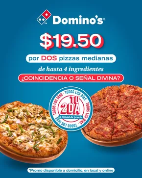 Catálogo Domino's Pizza en Duran | $19.60 por dos pizzas medianas | 2025-11-06T00:00:00.000Z - 2025-11-16T00:00:00.000Z