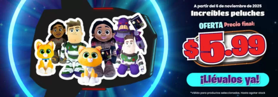 Catálogo Juguetón en Cariamanga | Increibles peluches  | 2025-11-19T00:00:00.000Z - 2025-11-30T00:00:00.000Z