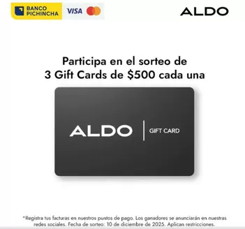 Catálogo Aldo en Duran | 3 gift cards de $500  | 2025-11-21T00:00:00.000Z - 2025-12-10T00:00:00.000Z