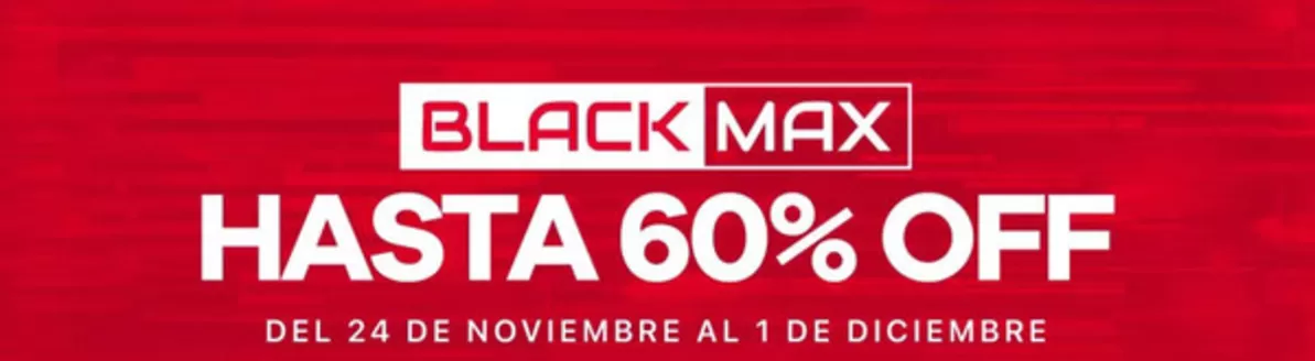Catálogo MaxiTec en Machala | Black Max  | 2025-11-25T00:00:00.000Z - 2025-12-01T00:00:00.000Z