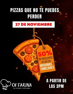 Catálogo Ch Farina | Pizzas que no te puedes perder  | 2025-11-25T00:00:00.000Z - 2025-11-27T00:00:00.000Z