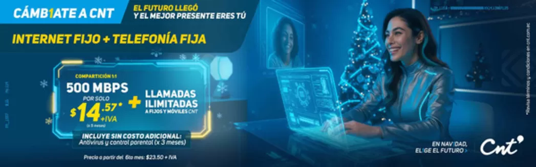 Catálogo CNT en Guayaquil | Cambiate a CNT | 2025-12-10T00:00:00.000Z - 2025-12-31T00:00:00.000Z