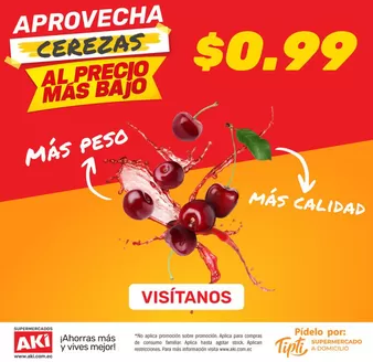 Catálogo Akí en La Troncal | Aprovecha cerezas | 2025-12-11T00:00:00.000Z - 2025-12-31T00:00:00.000Z