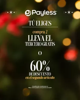 Catálogo Payless en Ambato | Compra 2 lleva el tercero gratis o 60%dscto | 2025-12-11T00:00:00.000Z - 2025-12-31T00:00:00.000Z