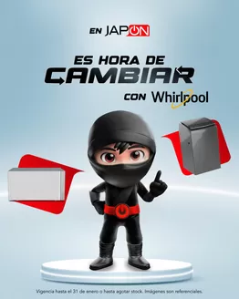 Catálogo Almacenes Japón en Quevedo | Es hora de cambiar  | 2026-01-22T00:00:00.000Z - 2026-01-31T00:00:00.000Z