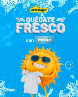 Catálogo Orve Hogar en Yanzatza | Quedate fresco con mabe  | 2026-01-28T00:00:00.000Z - 2026-01-31T00:00:00.000Z