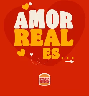 Catálogo Burger King en Quito | Amor real es  | 2026-02-12T00:00:00.000Z - 2026-02-14T00:00:00.000Z