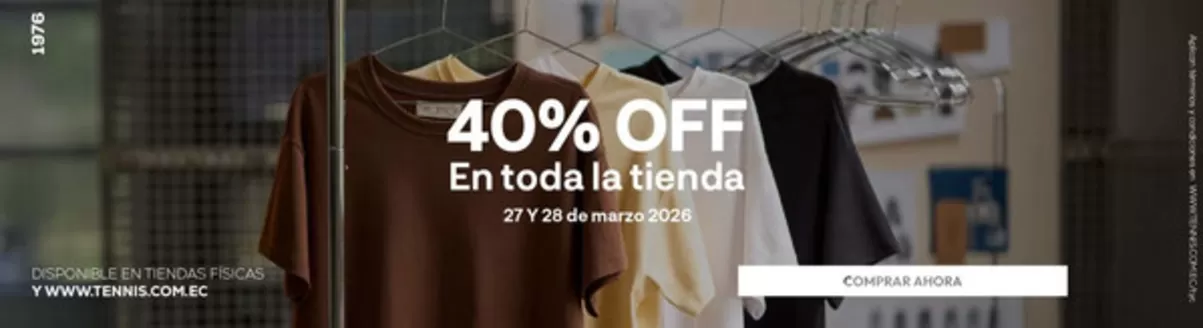Catálogo Tennis en Guayaquil | 40%Off en toda la tienda | 2026-03-27T00:00:00.000Z - 2026-03-28T00:00:00.000Z