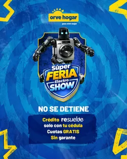 Catálogo Orve Hogar | Super Feria Electro Show | 2026-03-30T00:00:00.000Z - 2026-04-25T00:00:00.000Z