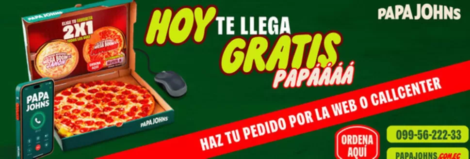 Catálogo Papa John's en Samborondón | Hoy te llega gratis papa | 2026-04-09T00:00:00.000Z - 2026-04-30T00:00:00.000Z