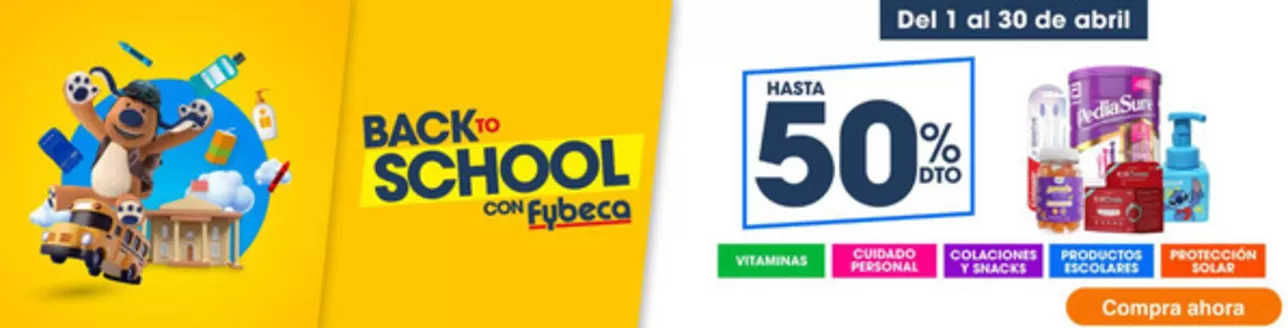 Catálogo Fybeca en Cuenca | Back to school  | 2026-04-10T00:00:00.000Z - 2026-04-30T00:00:00.000Z