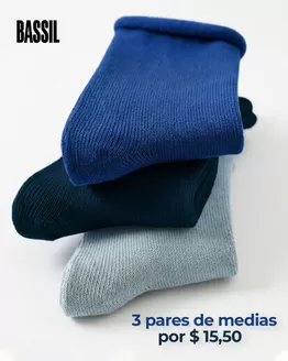 Catálogo Bassil en Quito | 3 pares de medias por $15.50 | 2026-04-23T00:00:00.000Z - 2026-05-23T00:00:00.000Z