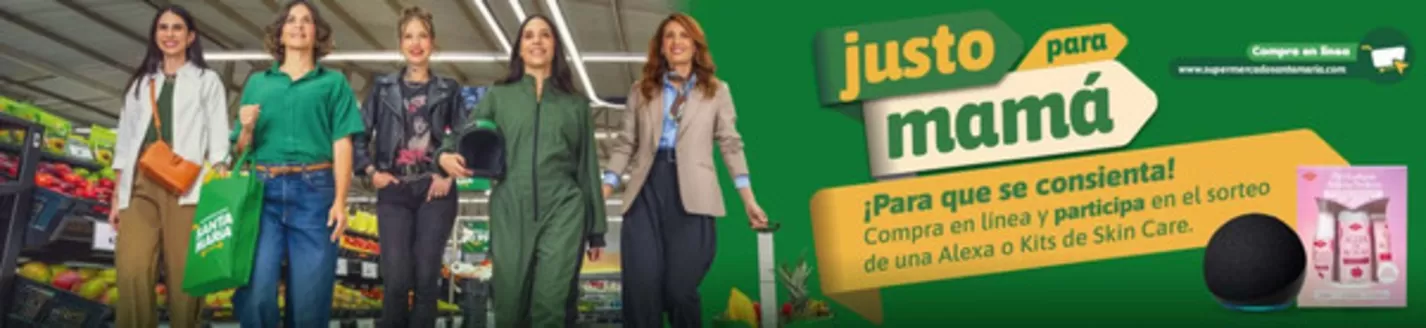 Catálogo Santa Maria en Posorja | Justo para mama | 2026-04-23T00:00:00.000Z - 2026-05-10T00:00:00.000Z