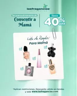 Catálogo Las Fragancias en Chone | Consentir a mama  | 2026-05-06T00:00:00.000Z - 2026-05-10T00:00:00.000Z
