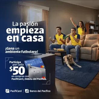 Catálogo Banco del Pacífico en Pifo | La pasion empieza en casa  | 2026-05-06T00:00:00.000Z - 2026-05-31T00:00:00.000Z