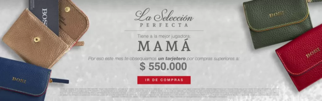 Catálogo Bosi en Pifo | Tiene a la mejor jugadora mama  | 2026-05-07T00:00:00.000Z - 2026-05-31T00:00:00.000Z