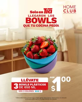 Catálogo Tia en Cuenca | Llegaron los bowls que tu cocina pedia | 2026-05-12T00:00:00.000Z - 2026-05-26T00:00:00.000Z