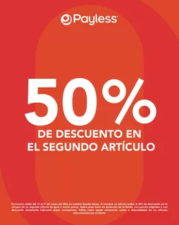 Catálogo Payless | 50% de desccuento en el segundo articulo | 2026-05-19T00:00:00.000Z - 2026-05-21T00:00:00.000Z