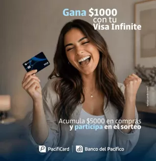 Catálogo Banco del Pacífico en El Quinche | Gana $1000 con tu Visa Infinite  | 2026-05-21T00:00:00.000Z - 2026-07-31T00:00:00.000Z