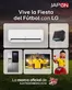 Catálogo Almacenes Japón en Quito | Vive la fiesta del futbol con LG  | 2026-05-28T00:00:00.000Z - 2026-05-31T00:00:00.000Z