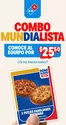Catálogo Domino's Pizza | Combo Mundialista | 2026-06-05T00:00:00.000Z - 2026-07-31T00:00:00.000Z