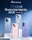 Catálogo Advance | Iphone financiamiento  | 2026-06-24T00:00:00.000Z - 2026-07-24T00:00:00.000Z