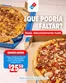 Catálogo Domino's Pizza | Que podoria faltar? | 2026-10-06T00:00:00.000Z - 2026-10-31T00:00:00.000Z
