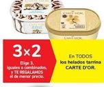 En TODOS los helados tarrina CARTE D' OR