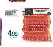 Llom d'enceball ibèric LA XARCUTERIA DE CONDIS, 90 g ABANS: 54505  4,99€  55,44€/  Xarcuteria de Conda  LLOM DENCEBALL IBERIC SORACA IBERICA 