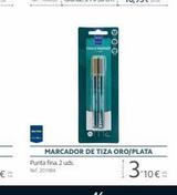 CHALA MARS  DOO  MARCADOR DE TIZA ORO/PLATA Punta fina. 2 uds. Ref: 201984  3.10€ 