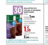 SANTIVERI  21 UNIDAD  30  QUINOA CHOCO  TIVERI  CAO  GALLETAS 0%  CACAO O QUINOA SANTIVERI.  175 g.  Unidad 1,99€  (11.37€/kg)  Las 2 unidades salen a  3,38€ (9,67€/kg)  2¹ unidad-30% también en todas