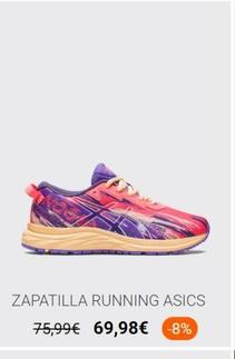 ZAPATILLA RUNNING ASICS  75,99€ 69,98€ -8%  