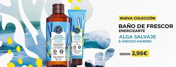 Ⓡ  ALGUE  SAUVAGE  & CRISTE MARINE  WILD ALGAE SEA FENNEL  BAIN DOUCHE ENERGISANT ENERGIZING BATH&SHOWER GEL  YVES ROCHER Polyne  ALGUE SAUVAGE CRISTE MARINE  *****  YVES ROCHER  NUEVA COLECCIÓN  BAÑO