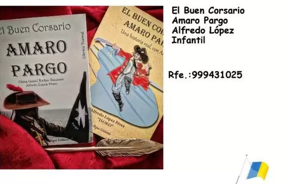 Isabel - El Buen Corsario Amaro Pargo Alfredo