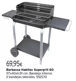 Habitex - Barbacoa Supergrill 60