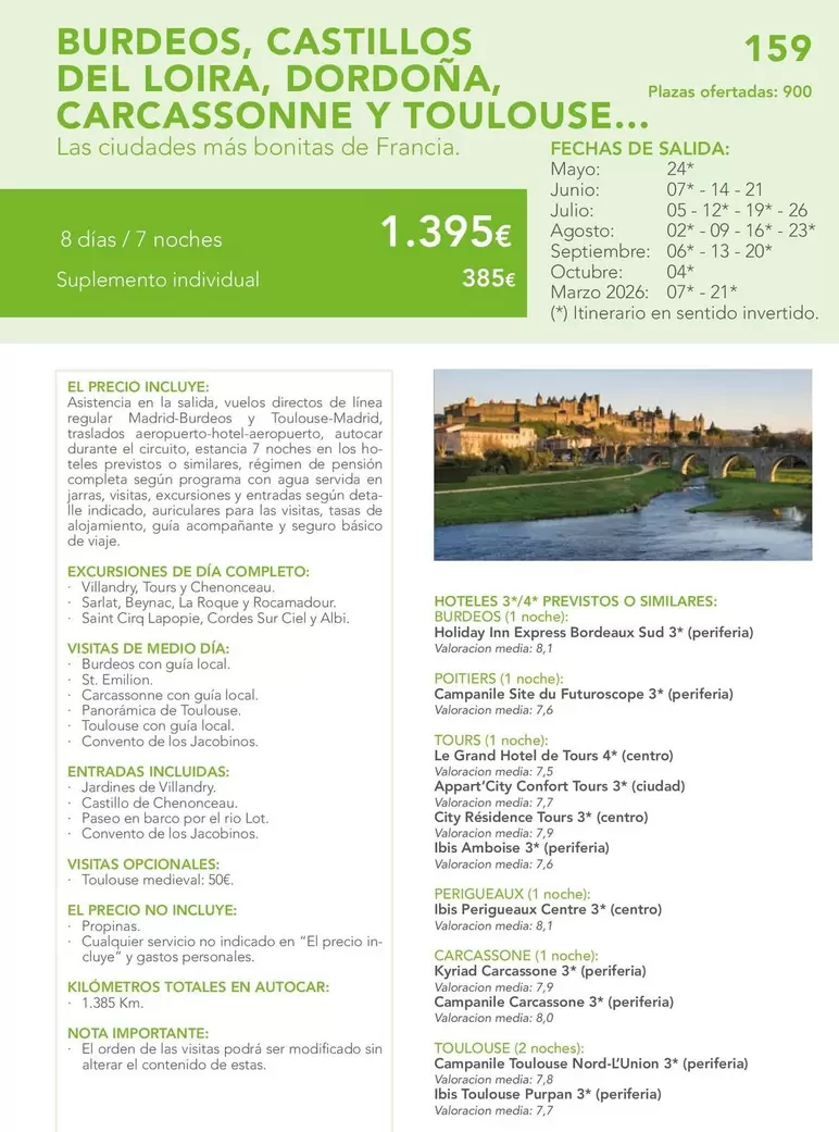 Burdeos/ Castillos Del Loira/ Dordoña/ Carcassonne Y Toulouse