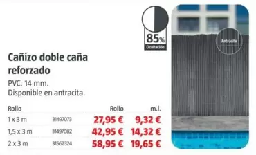 Canizo Doble Cana Reforzado