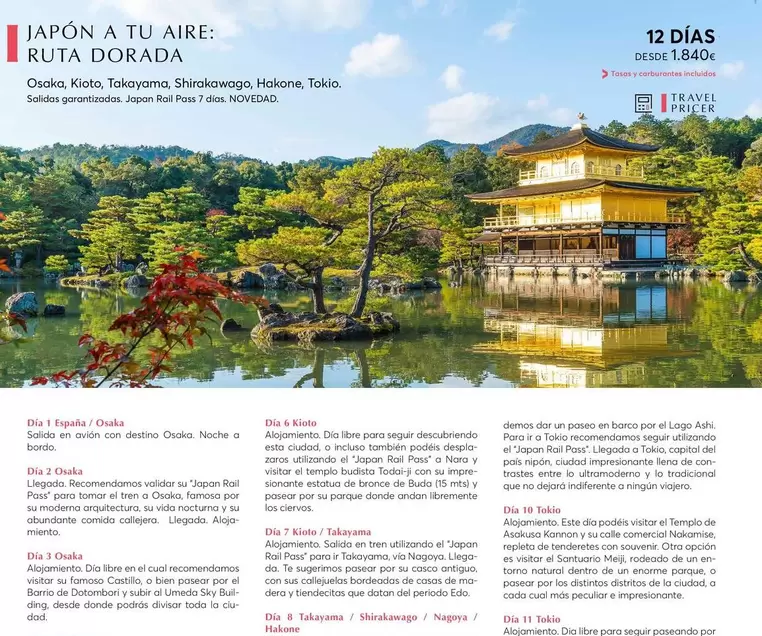 Japon A Tu Aire/ Ruta Dorada