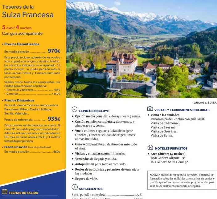 Tesores De La Suiza Francesa