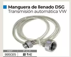 Manguera De Llenado Dsg
